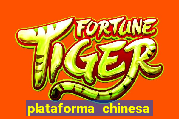 plataforma chinesa de slots